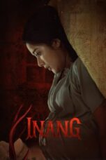 Nonton Film Inang (2022)