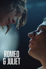 Nonton Film Romeo & Juliet (2021)